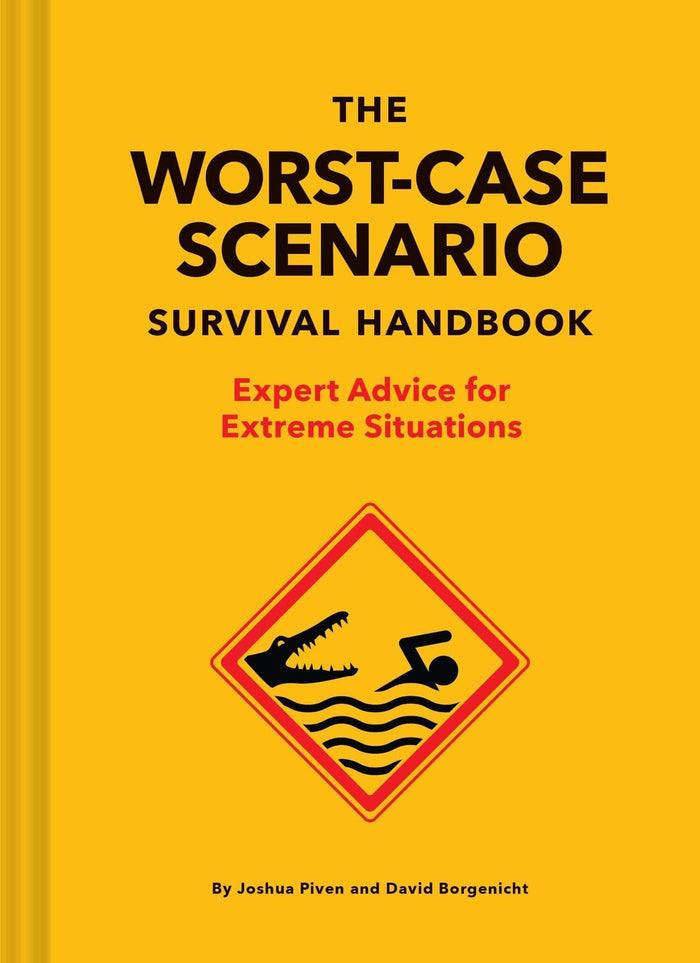 The Wort-Case Scenario Survival Handbook - Findlay Rowe Designs