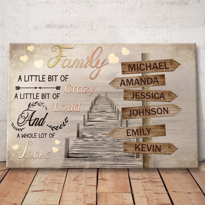 A Little Bit Of Crazy Gift For Family Personalized Custom Framed Canvas Wall Art