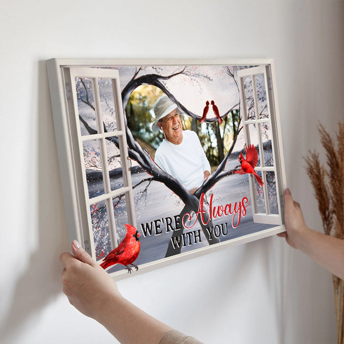 Custom Photo - We Are Always With You - Personality Customized Memorial Canvas - Gift For Loss