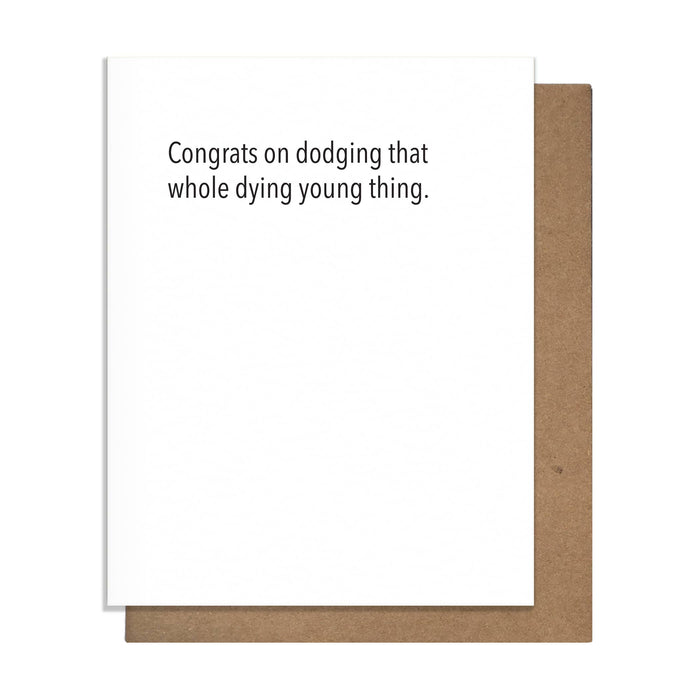 Dying Young - Birthday Card