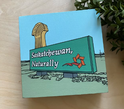 Saskatchewan Naturally Sign (114)