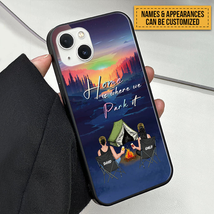 Home Is Where We Park It - Camping Phone Case - Memories Gift For Campers Couples Personalized Custom Phone Case