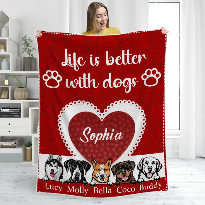 Life Is Better With Dogs - Personalized  Blanket - Gift For Dog Lovers, Dog Mom, Dog Dad