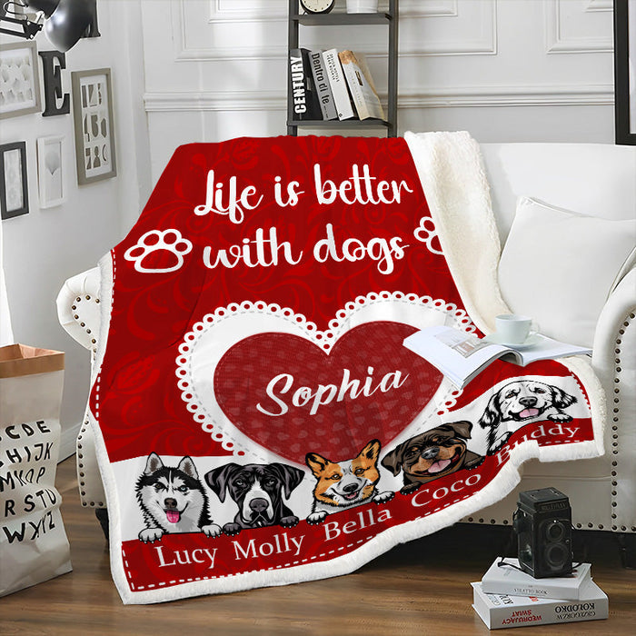 Life Is Better With Dogs - Personalized  Blanket - Gift For Dog Lovers, Dog Mom, Dog Dad