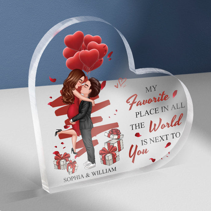 My Favorite Place In All The World Is Next To You Couple Personalized Custom Heart Shaped Acrylic Plaque