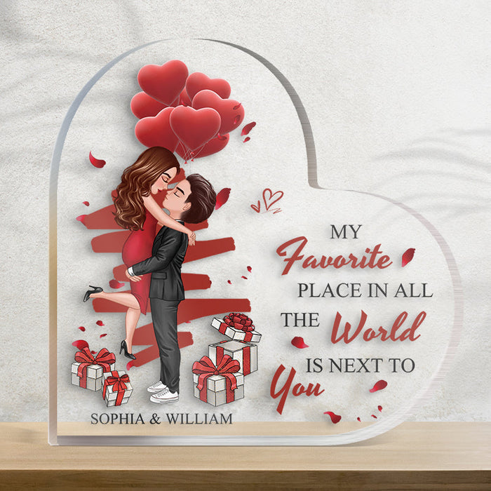 My Favorite Place In All The World Is Next To You Couple Personalized Custom Heart Shaped Acrylic Plaque