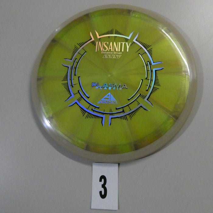 Plasma Insanity