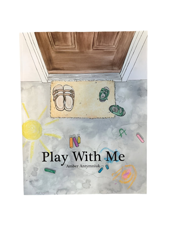 Play With Me -  by Amber Antymniuk