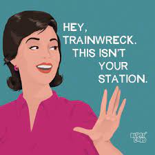 Hey Trainwreck