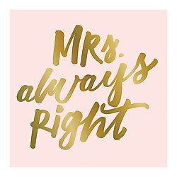 Mrs. Always Right