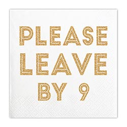 Please Leave by 9