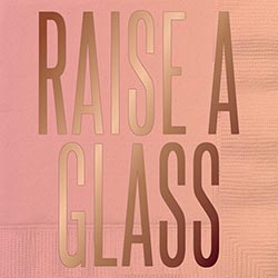 Raise a Glass