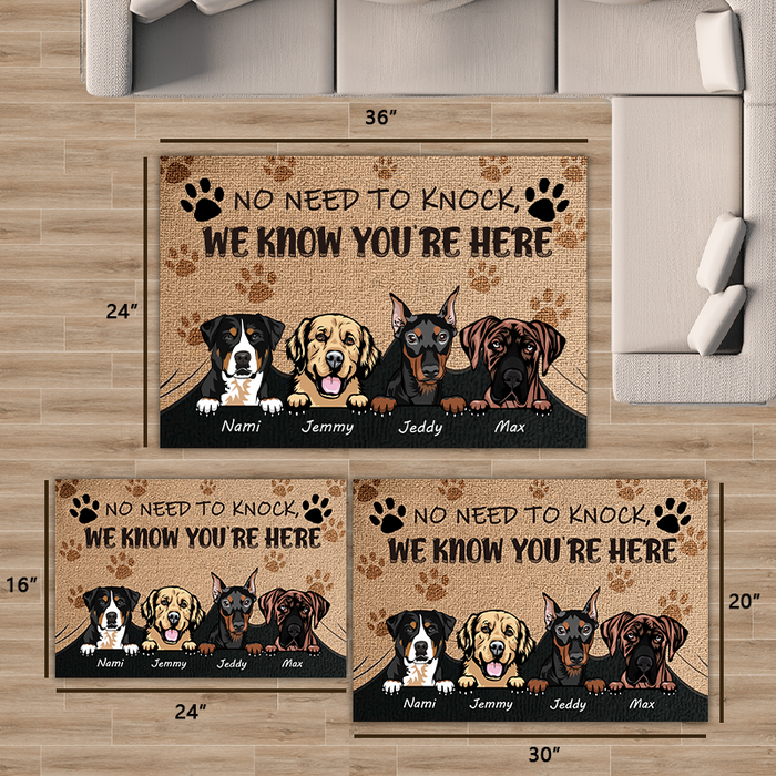 We Know You Are Here Gift For Dog Lovers Personalized Custom Doormat