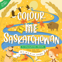 YNWP - Colour Me Saskatchewan by Maria Dagh (Your Nickel's Worth Publishing)